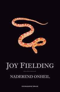 Naderend onheil - Joy Fielding