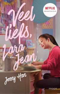 Aan alle jongens van wie ik hield  -   Veel liefs, Lara Jean