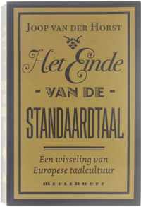 Het einde van de standaardtaal