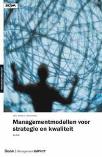 Sigma Organisatiekwaliteit  -   Managementmodellen voor strategie en kwaliteit