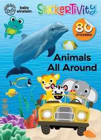 Baby Einstein: Animals All Around: Stickertivity