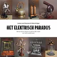 Het elektrisch paradijs - Lorenz van Doornen, Meta Krüger - Hardcover (9789462499232)