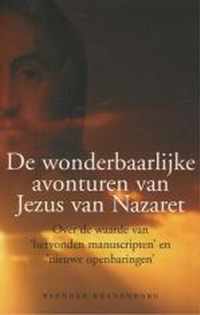 Wonderbaarlijke Avonturen Jezus Nazaret