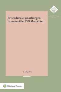 Procedurele waarborgen in materiële EVRM-rechten