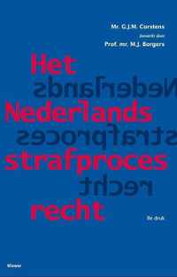 Het Nederlands strafprocesrecht