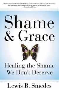 Shame and Grace