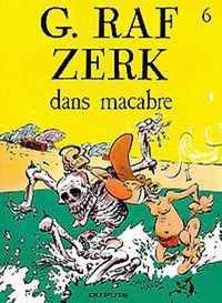 G.raf zerk 06. dans macabre