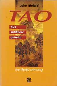 Tao Het Sublieme Geheim