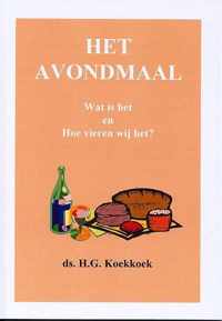 Avondmaal, het