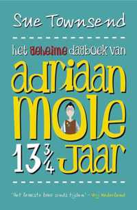 Geheime Dagboek Van Adriaan Mole 13 3/4J