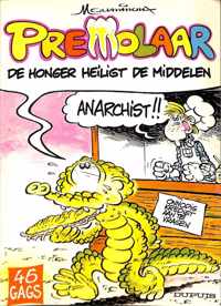 Premolaar 1: Honger heiligt de middelen