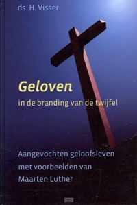 Geloven in de branding van de twijfel