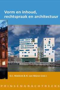 Prinsengrachtreeks  -   Vorm en inhoud, rechtspraak en architectuur