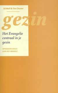 Het Evangelie centraal in... - Gezin het evangelie centraal in je gezin