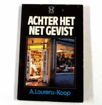 Achter het net gevist