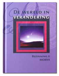 Bezinning 6 -   De wereld in verandering