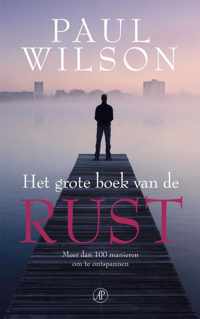 Het grote boek van de rust