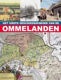 Het Grote Geschiedenisboek van de Ommelanden