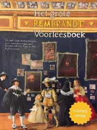 Het grote Rembrandt voorleesboek