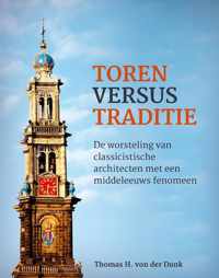 Toren versus traditie