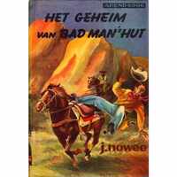 Arendsoog 17: Het geheim van Bad man's hut