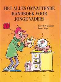 Het alles omvattende handboek voor jonge vaders