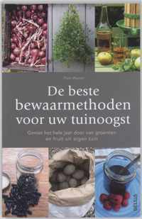 De beste bewaarmethoden voor uw tuinoogst