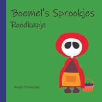 Boemel's Sprookjes: Roodkapje