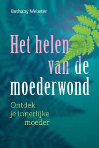 Het helen van de moederwond