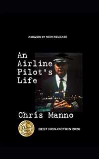 An Airline Pilot's Life