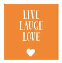 Live laugh love