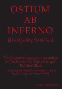 OSTIUM AB INFERNO [The Opening From Hell]