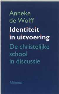 Identiteit In Uitvoering