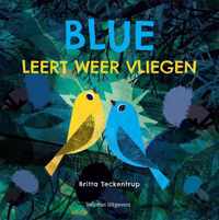 Blue leert weer vliegen