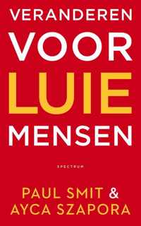 Veranderen voor luie mensen