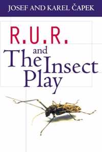 R.U.R. & The Insect Play