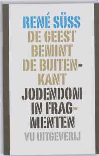 De geest bemint de buitenkant