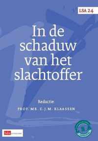 Letselschadereeks 24 -   In de schaduw van het slachtoffer