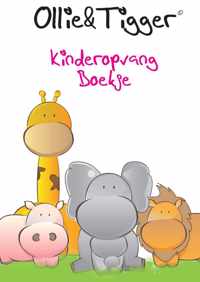 Ollie & Tigger kinderopvang, gastouder kinderdagverblijf dagboekje