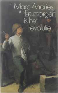 En morgen is het revolutie