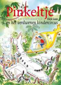 Pinkeltje 25 -   Pinkeltje en het verdwenen kindercircus