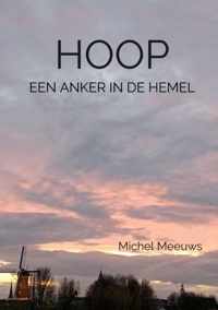 Hoop, een anker in de hemel