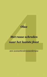 Met rasse schreden naar het laatste feest - Olax - Paperback (9789464056143)