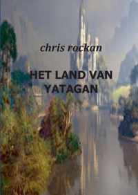 Het land van Yatagan - Chris Rockan - Paperback (9789461932303)