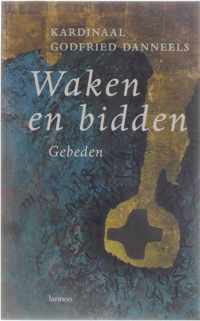 Waken en bidden (gebeden)