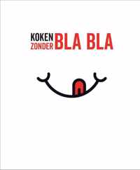 Koken zonder blabla