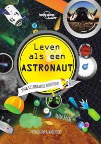 Leven als een astronaut