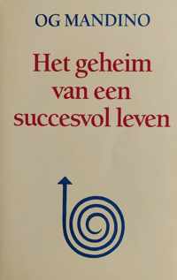 Geheim van een succesvol leven, Het