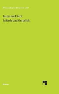 Immanuel Kant in Rede und Gesprach