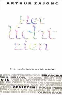 Licht Zien, Het